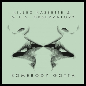 Обложка для Killed Kassette, M.F.S: Observatory - Illegal Party