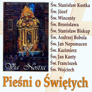 Обложка для Via Nostra - Sw. Andrzej Bobola – Wyznawco wielki