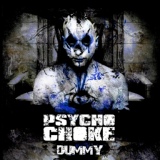 Обложка для Psycho Choke - Dummy