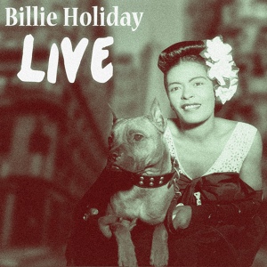 Обложка для Billie Holiday With Teddy Wilson & His Orchestra - Easy To Love