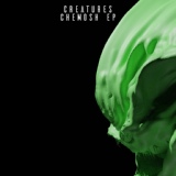 Обложка для Creatures - Chemosh