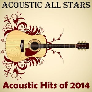 Обложка для Acoustic All Stars - A Sky Full Of Stars (Acoustic tribute to Coldplay)