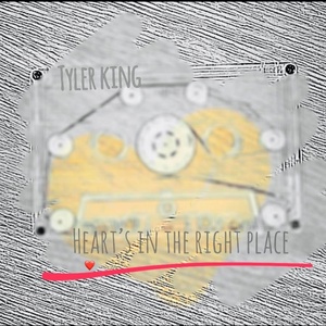Обложка для Tyler King - Heart’s in the Right Place