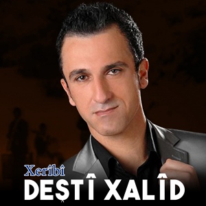 Обложка для Deştî Xalid - Şox U Şeng