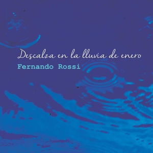 Обложка для Fernando Rossi - Girasoles