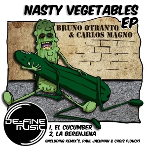 Обложка для Carlos Magno & Bruno Otranto - La Berenjena (Paul Jackman Remix)