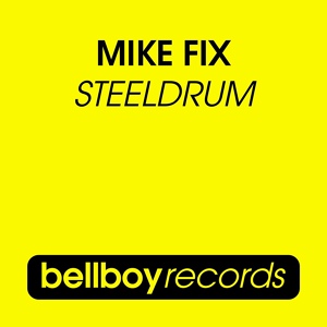 Обложка для Mike Fix - Steeldrum