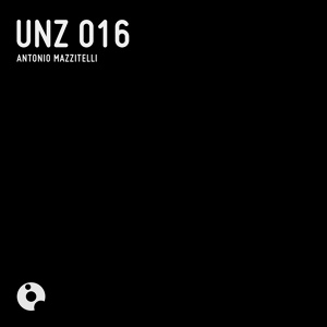 Обложка для Antonio Mazzitelli - UNZ 016
