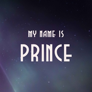 Обложка для My Name Is Prince - Sign o' the Times