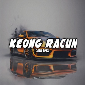 Обложка для DANI RMX - KEONG RACUN