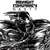 Обложка для Midnight Conspiracy - Nasty