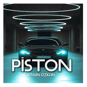 Обложка для Engin Özkan - Piston