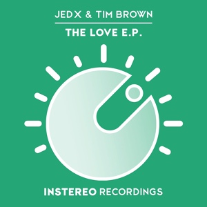 Обложка для JedX & Tim Brown - Back in Love (Original Mix)