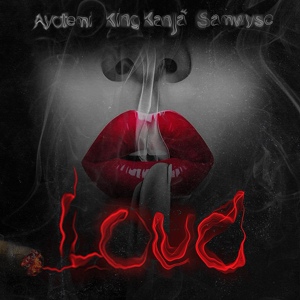 Обложка для Ayotemi, King Kanja, Samwyse - LOUD
