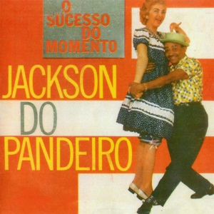 Обложка для Jackson do Pandeiro - Tombou o Pau