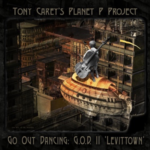 Обложка для Tony Carey's Planet P Project - Go Out Dancing