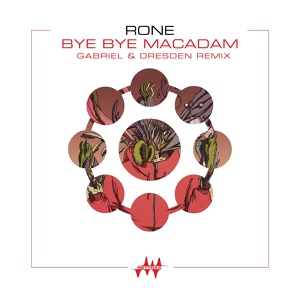 Обложка для Rone - Bye Bye Macadam