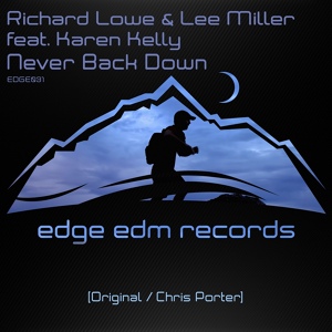 Обложка для Lee Miller, Richard Lowe feat. Karen Kelly - Never Back Down