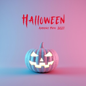 Обложка для The Citizens of Halloween, Scary Halloween Music, Halloween Spirit - Fatal Lullaby