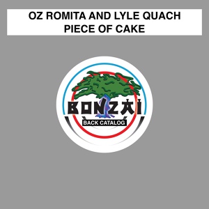Обложка для Oz Romita and Lyle Quach - Piece Of Cake