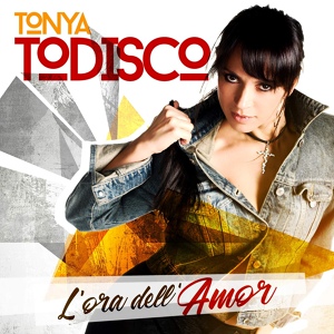 Обложка для Tonya Todisco - Viva l'Italia