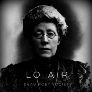 Обложка для Dead Poet Society - Lo Air