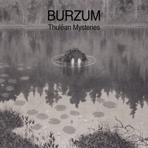 Обложка для Burzum - Thulêan Sorceryl
