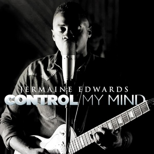 Обложка для Jermaine Edwards - Control My Mind