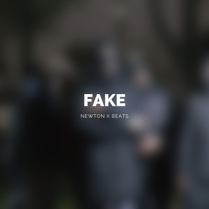 Обложка для Newton x Beats - Fake