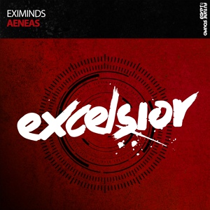 Обложка для Eximinds - Aeneas (Original Mix)