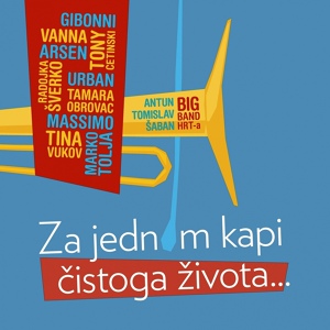 Обложка для Big Band HRT-a feat. Vanna, Marko Tolja - Ti Si Priča