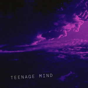 Обложка для Tate McRae - Teenage Mind