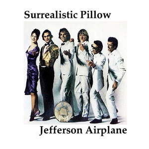 Обложка для Jefferson Airplane - Comin' Back to Me