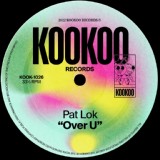 Обложка для Pat Lok - Over U