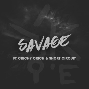 Обложка для YOOKiE & Short Circuit - SAVAGE (feat. Crichy Crich) [Trap]