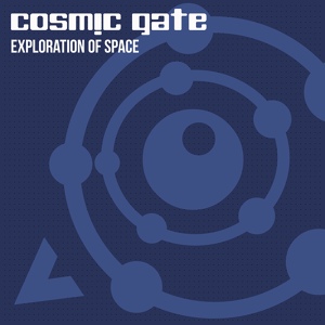 Обложка для Cosmic Gate - Exploration of Space(Extended Mix)