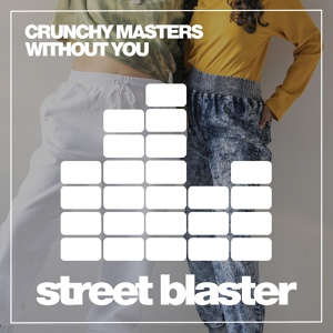 Обложка для Crunchy Masters - Without You