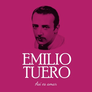 Обложка для Emilio Tuero - Bésame En La Boca