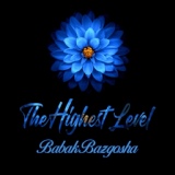 Обложка для Babak Bazgosha - The Highest Level