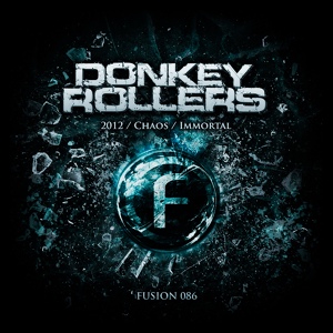 Обложка для Donkey Rollers - Immortal