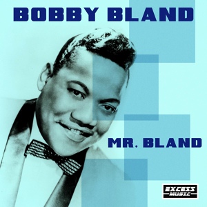 Обложка для Bobby Bland - Farther Up The Road