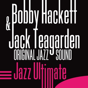 Обложка для Bobby Hackett, Jack Teagarden - I've Found a New Baby