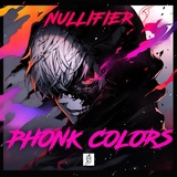 Обложка для NULLIFIER - Phonk Colors