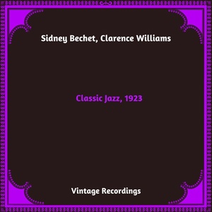 Обложка для Sidney Bechet, Clarence Williams - Kansas City Man Blues