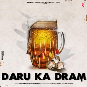 Обложка для Vikas Karora feat. Surya Pandit - Daru Ka Dram
