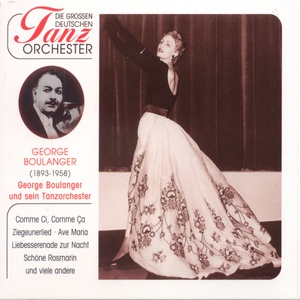 Обложка для George Boulanger & sein Tanzorchester - Gruß An Franz Liszt