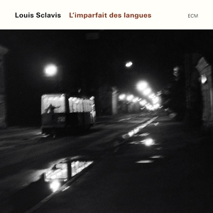 Обложка для Louis Sclavis - Le Long Du Temps