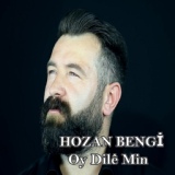 Обложка для Hozan Bengi - Oy Dilê Min