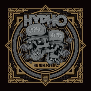 Обложка для Hypho feat. Hypes - True Money (feat. Hypes)