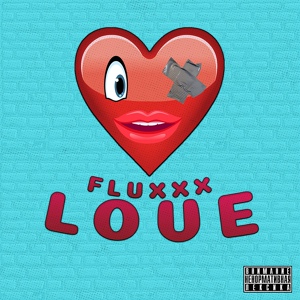 Обложка для FLUXXX - Love